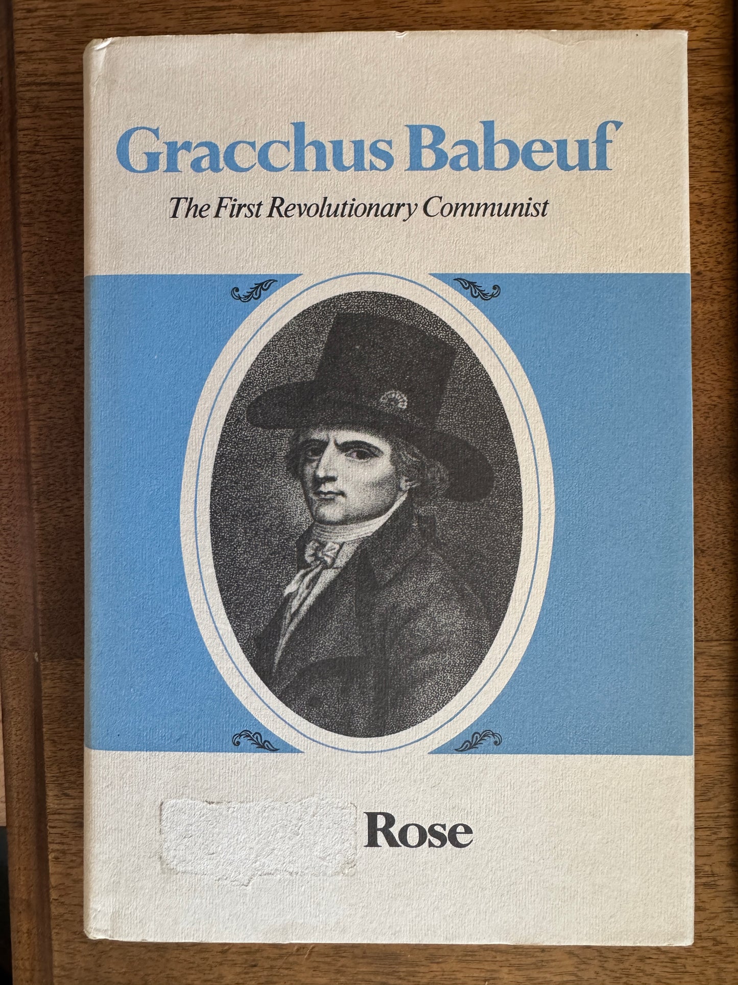 Gracchus Babeuf: the First Revolutionary Communist
