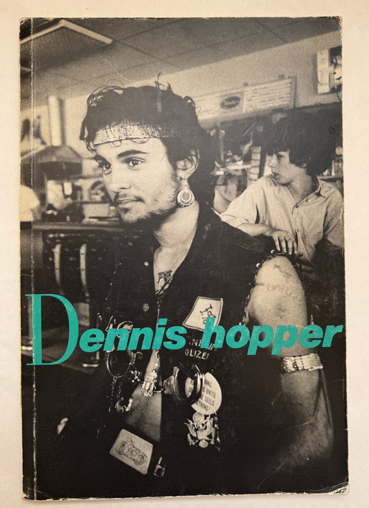 Dennis Hopper: Fotografien Von 1961 Bis 1967 = Dennis Hopper: Photographs From 1961 to 1967