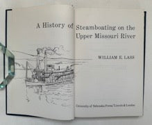 A History of Steamboating on the Upper Missouri River