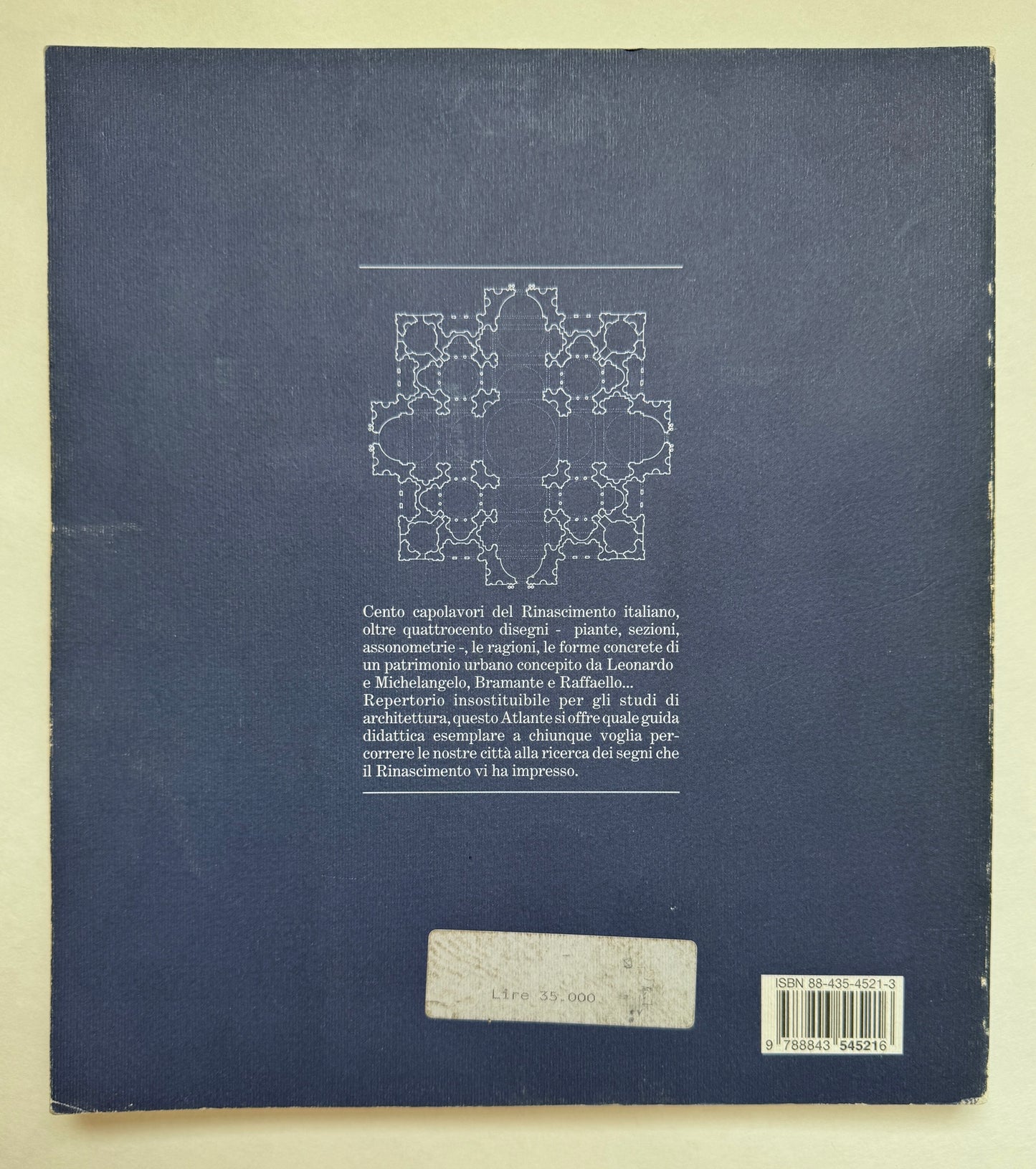Atlante del Rinascimento: Il Disegno Dell'architettura da Brunelleschi a Palladio