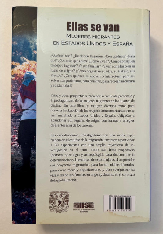 Ellas se van: Mujeres migrantes en Estados Unidos y España