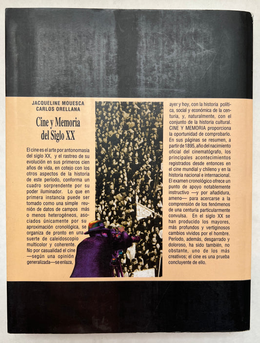 Cine y Memoria del Siglo XX: Cine en Chile: Cine en El Mundo: Historia Social y Cultural de Chile: Historia Social y Cultural Mundial Cuadros Sinópticos (1895-1995)