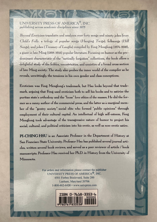 Beyond Eroticism: A Historian's Reading of Humor in Feng Menglong's Child's Folly