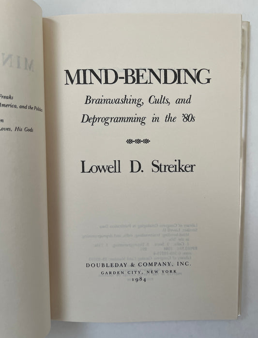 Mind-Bending: Brainwashing, Cults, and Deprogramming in the '80s