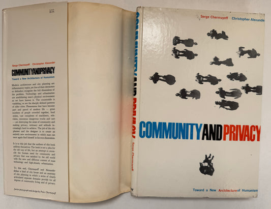 Community and Privacy: Toward a New Architecture of Humanism