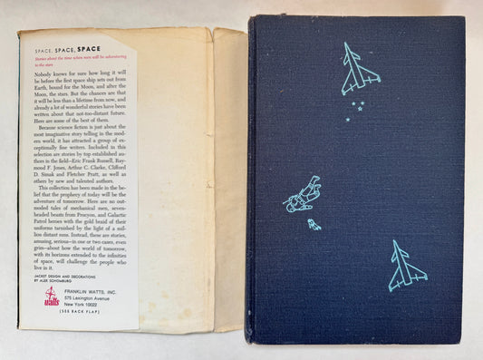 Space, Space, Space: Stories About the Time When Men Will Be Adventuring to the Stars