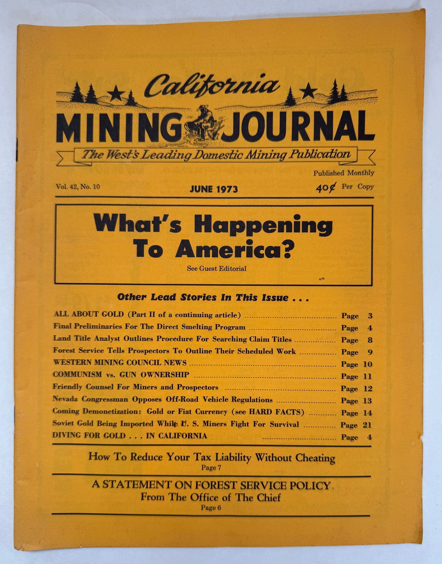 California Mining Journal; Vol 42, No 10; June 1973