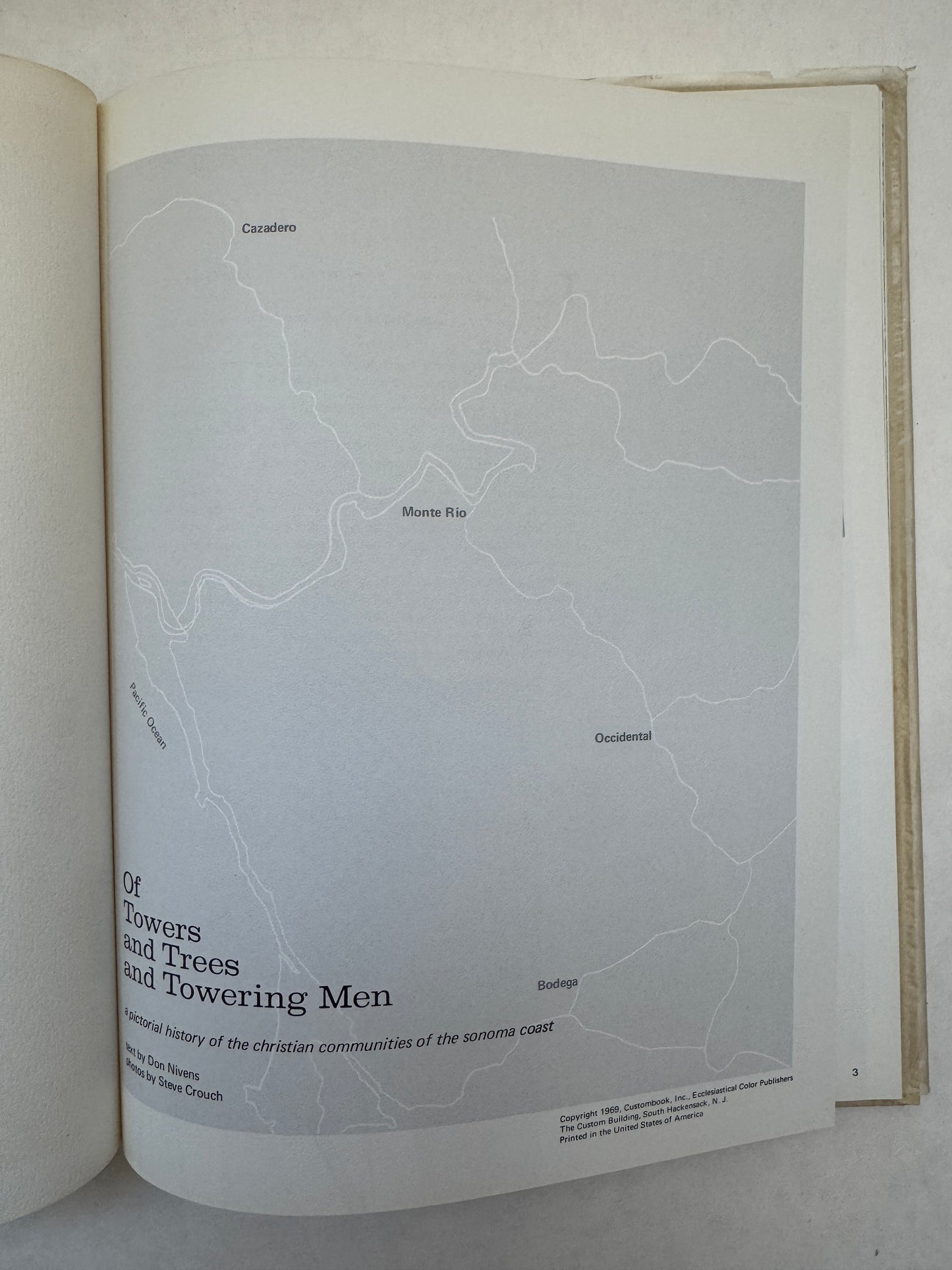 Of Towers and Trees and Towering Men: A Pictorial History of the Christian Communities of the Sonoma Coast