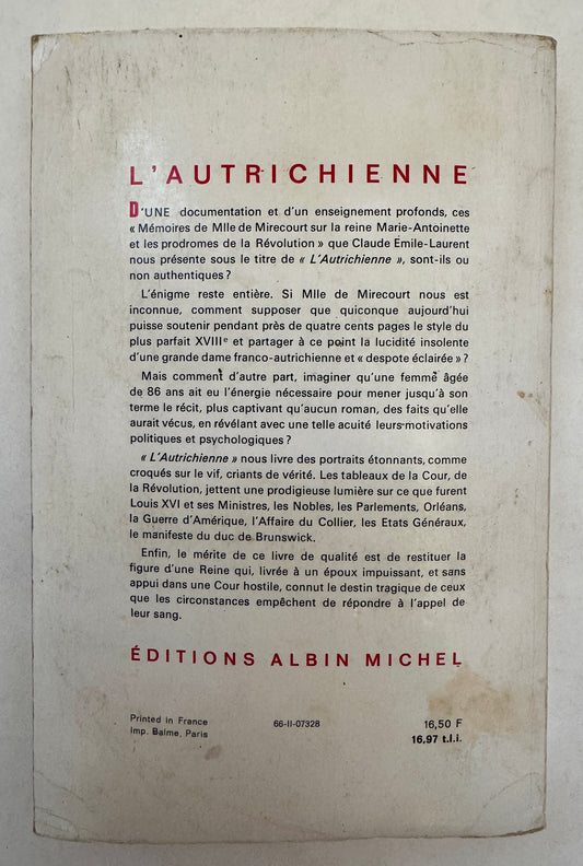 l'Autrichienne; Mémoires Inédits de Mlle. de Mirecourt Sur la Reine Marie-Antoinette et Les Prodromes de la Révolution