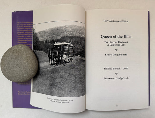 Queen of the Hills: The Story of Piedmont, a California City
