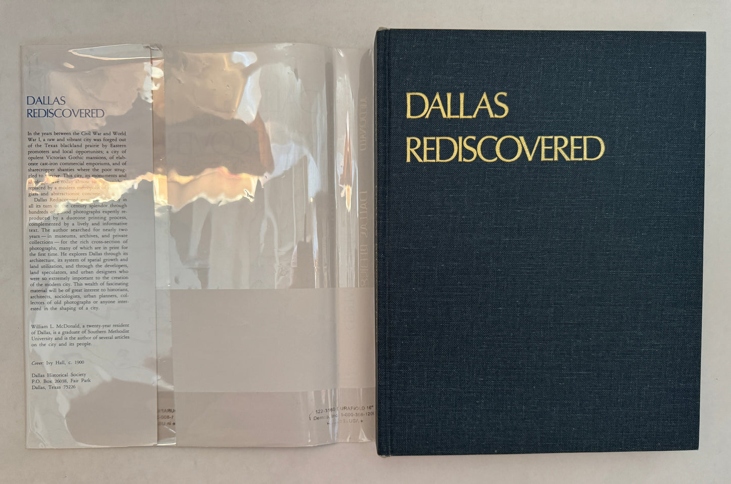 Dallas Rediscovered: A Photographic Chronicle of Urban Expansion 1870-1925