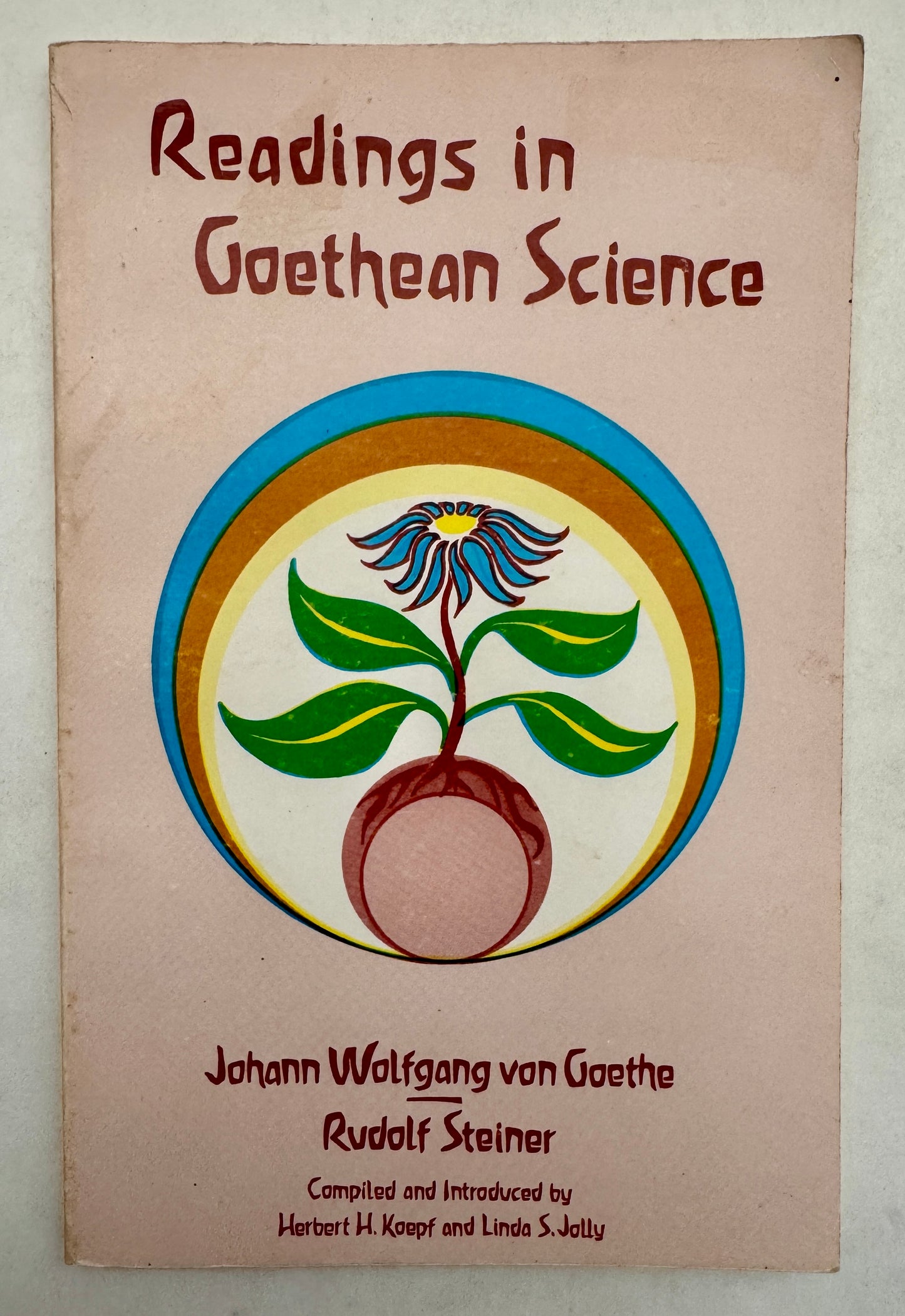 Readings in Goethean Science