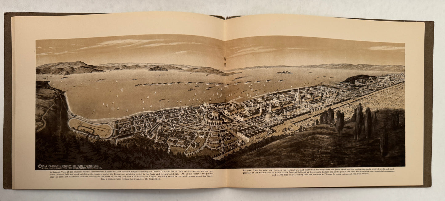 The Panama - Pacific International Exposition, San Francisco, California, U.s.a., Opening February 20th and Closing December 4th, 1915