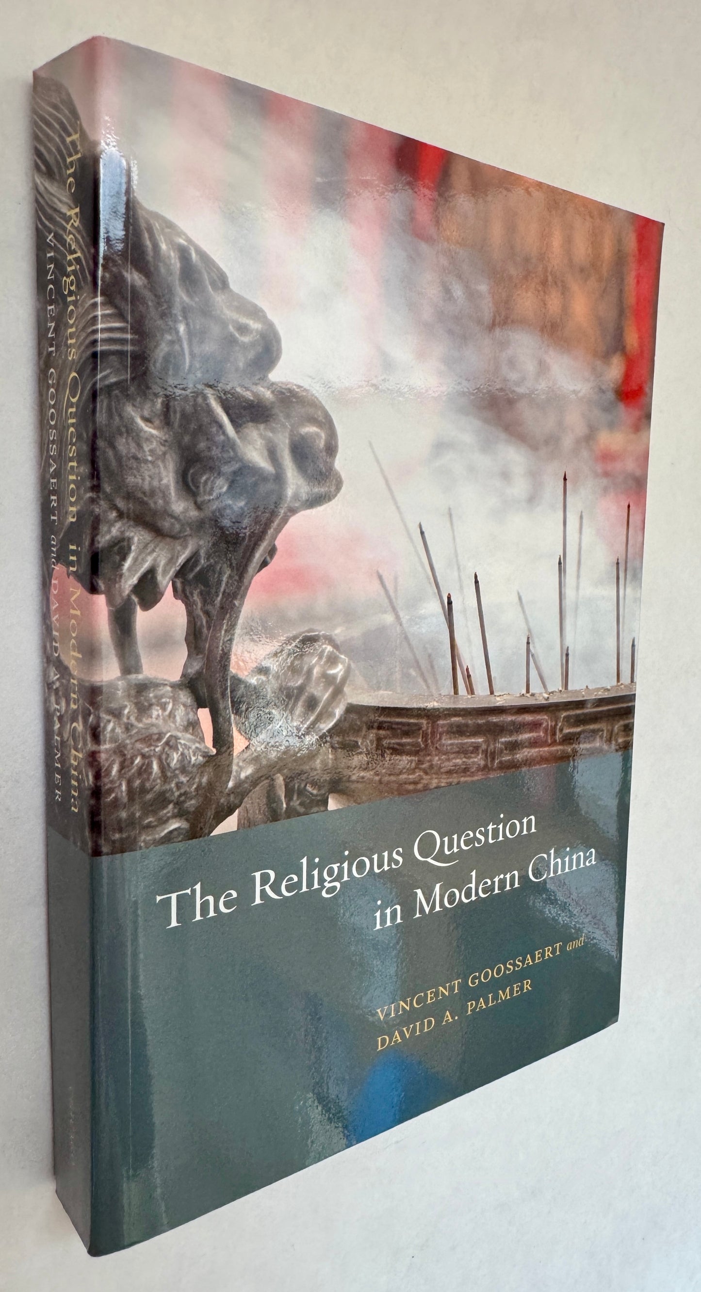 The Religious Question in Modern China