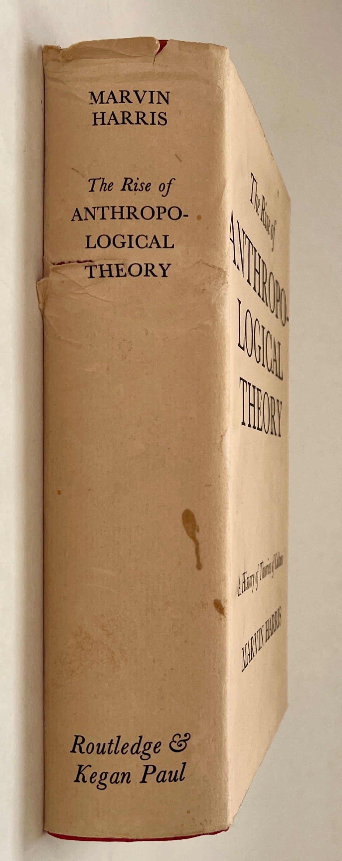 The Rise of Anthropological Theory: A History of Theories of Culture