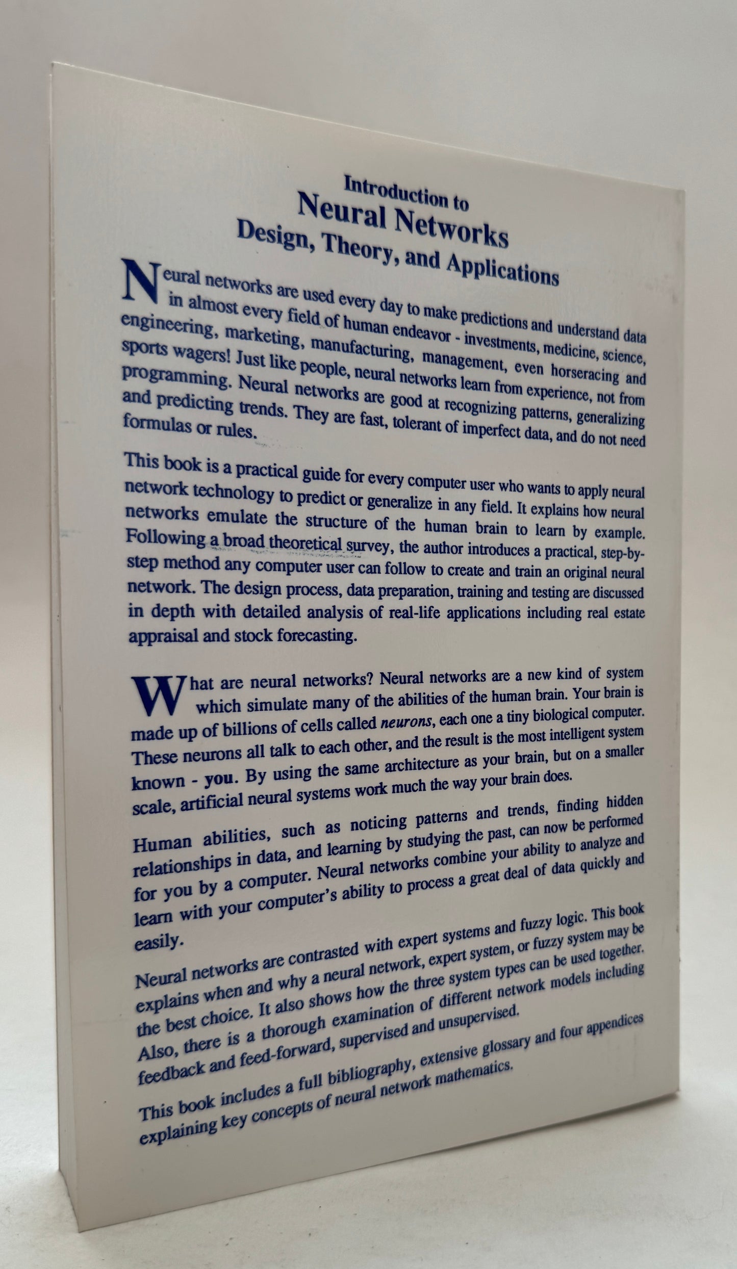 Introduction to Neural Networks: Design, Theory and Applications