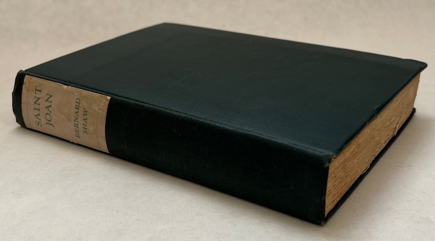 Saint Joan: A Chronicle Play in Six Scenes and an Epilogue/By Bernard Shaw