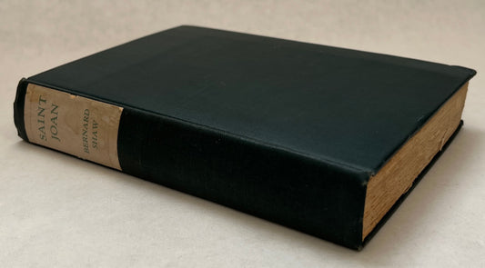 Saint Joan: A Chronicle Play in Six Scenes and an Epilogue/By Bernard Shaw