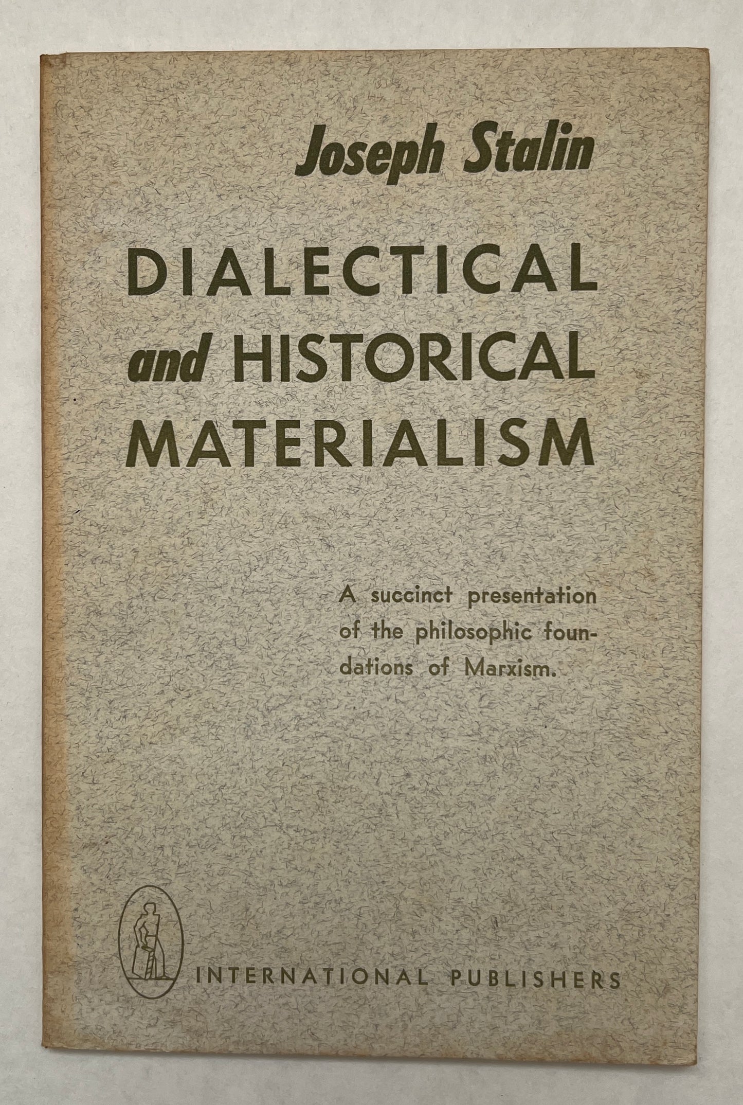 Dialectical and Historical Materialism