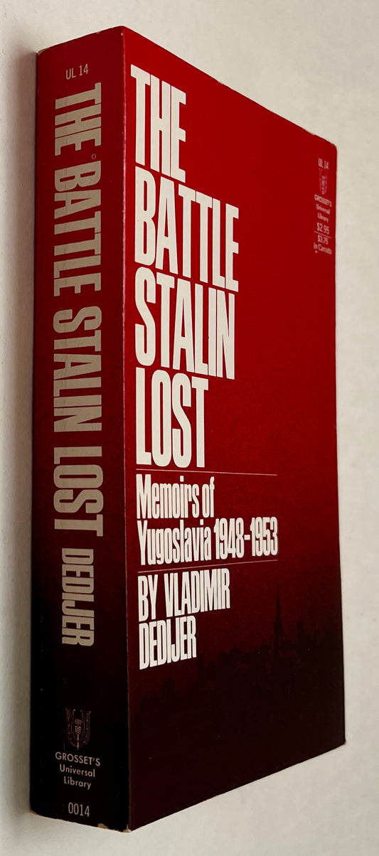 The Battle Stalin Lost