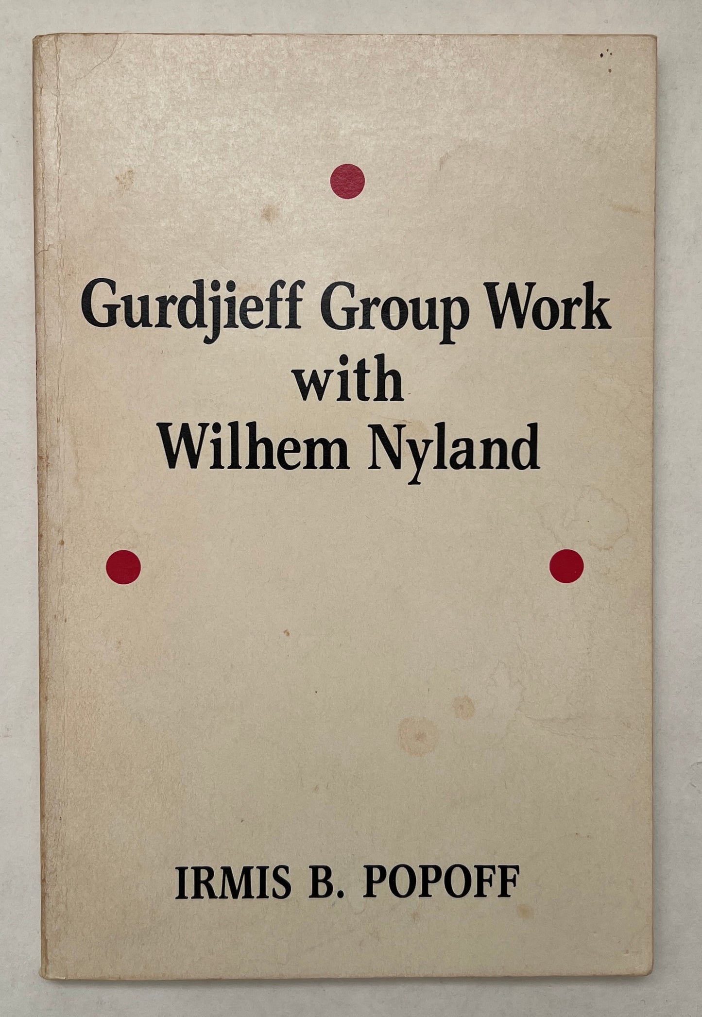 Gurdjieff Group Work With Wilhem Nyland