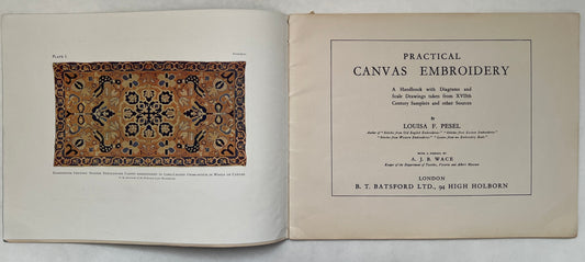Practical Canvas Embroidery; A Handbook With Diagrams and Scale Drawings Taken From Xviith Century Samplers and Other Sources