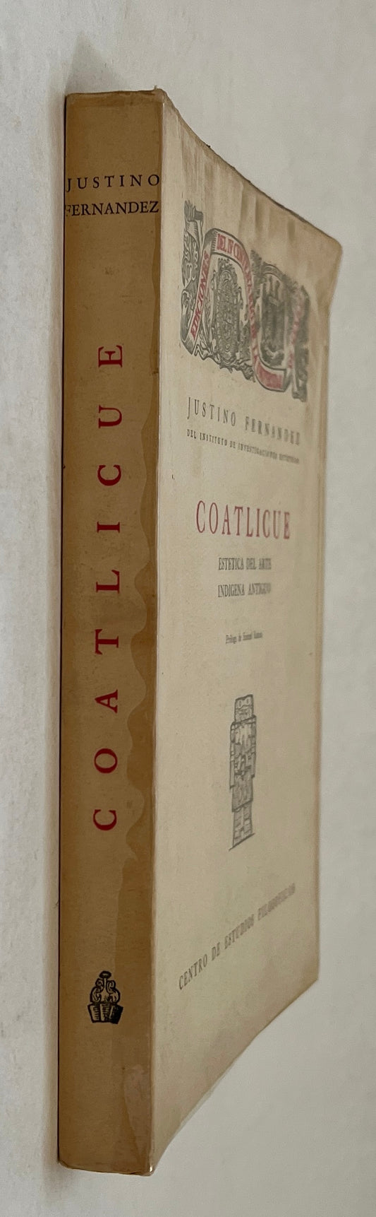 Coatlicue: Estética Del Arte Indígena Antiguo