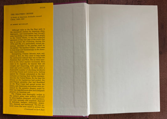 The Heathen Chinee; A Study of American Attitudes Toward China, 1890-1905