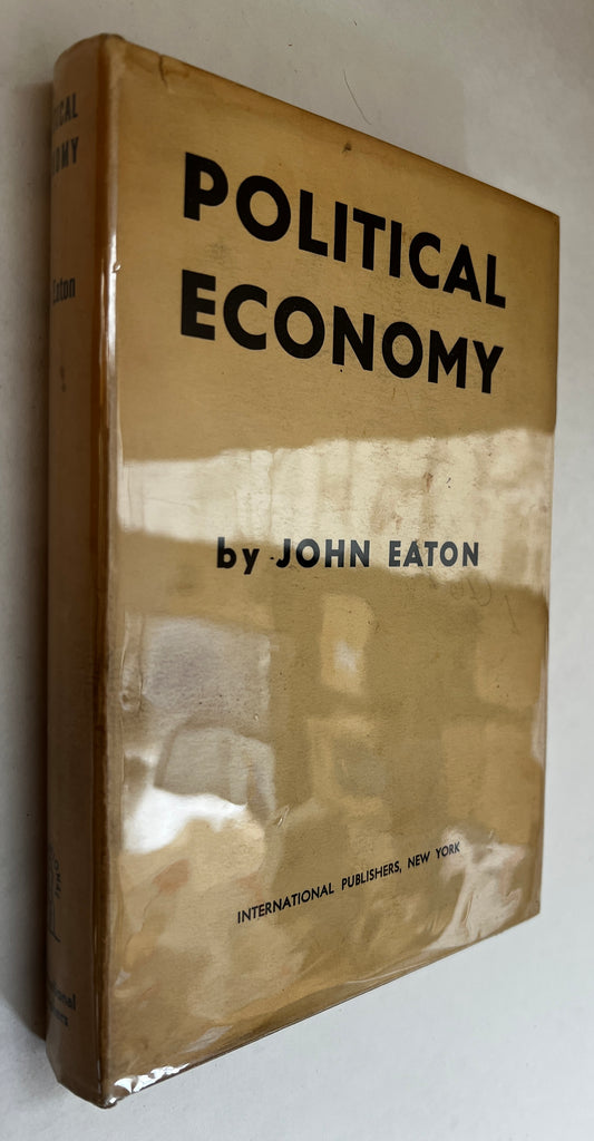 Political Economy; a Marxist Textbook