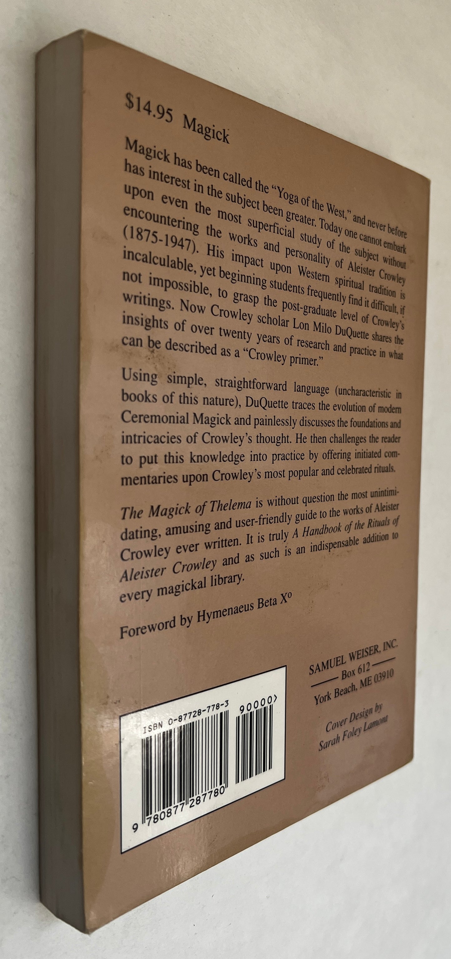 The Magick of Thelema: A Handbook of the Rituals of Aleister Crowley