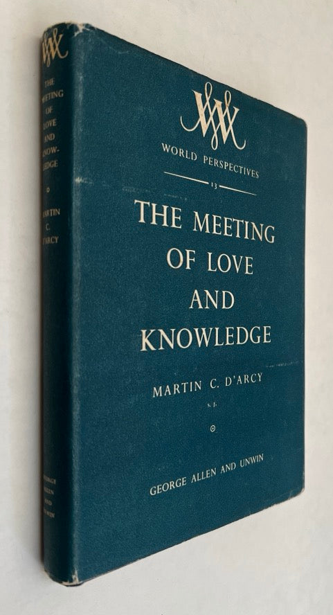 The Meeting of Love and Knowledge: Perennial Wisdom