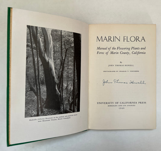 Marin Flora; Manual of the Flowering Plants and Ferns of Marin County, California [Signed]