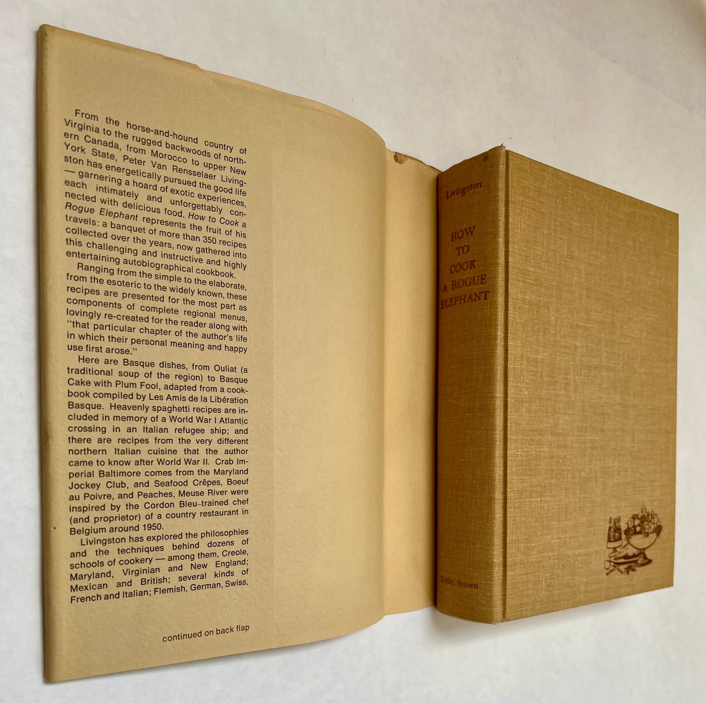 How to Cook a Rogue Elephant; the Recipes and Recollections of Peter Van Rensselaer Livingston