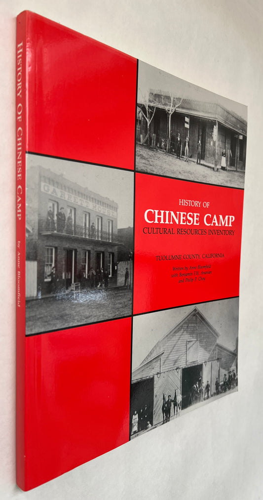 Chinese Camp Cultural Resources Inventory