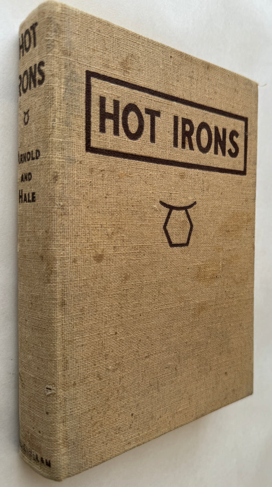 Hot Irons; Heraldry of the Range [Signed]