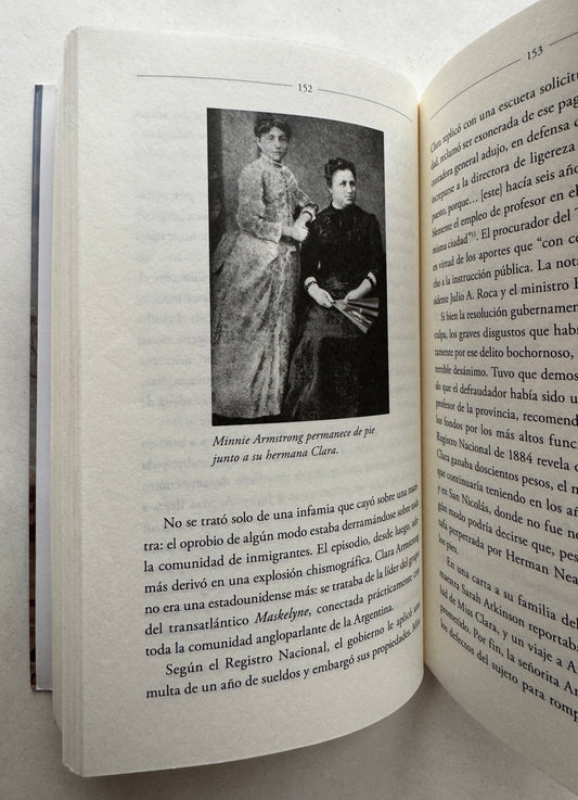 Las Señoritas: Historia de Las Maestras Estadounidenses Que Sarmiento Trajo a La Argentina en el Siglo XIX