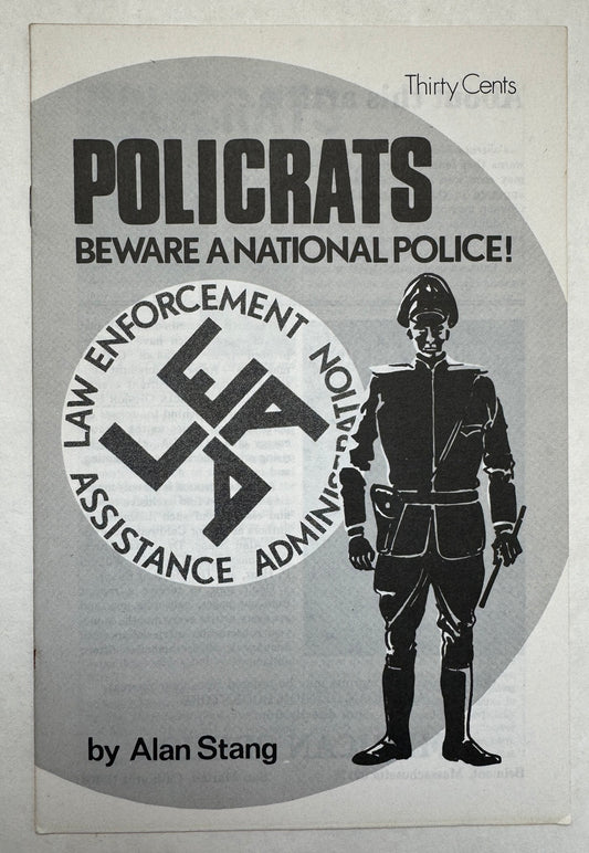 Policrats, Beware a National Police!