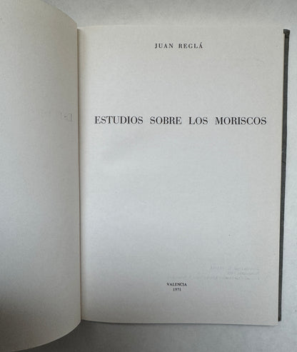 Estudios Sobre Los Moriscos