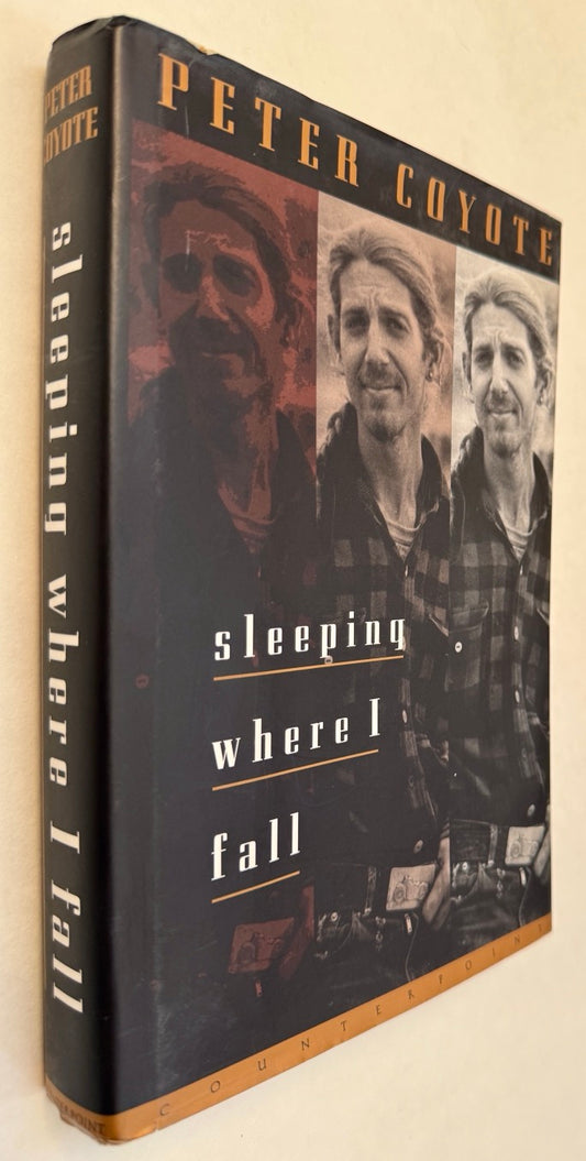 Sleeping Where I Fall: A Chronicle [Signed & Inscribed First Ed.]