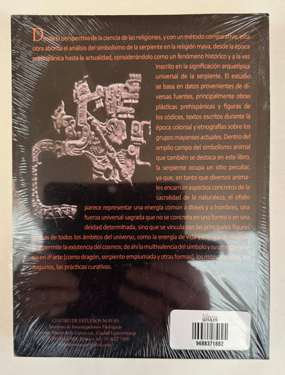 El Universo Sagrado de la Serpiente Entre los Mayas