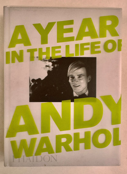 A Year in the Life of Andy Warhol