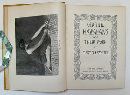 Old Time Hawaiians and Their Work