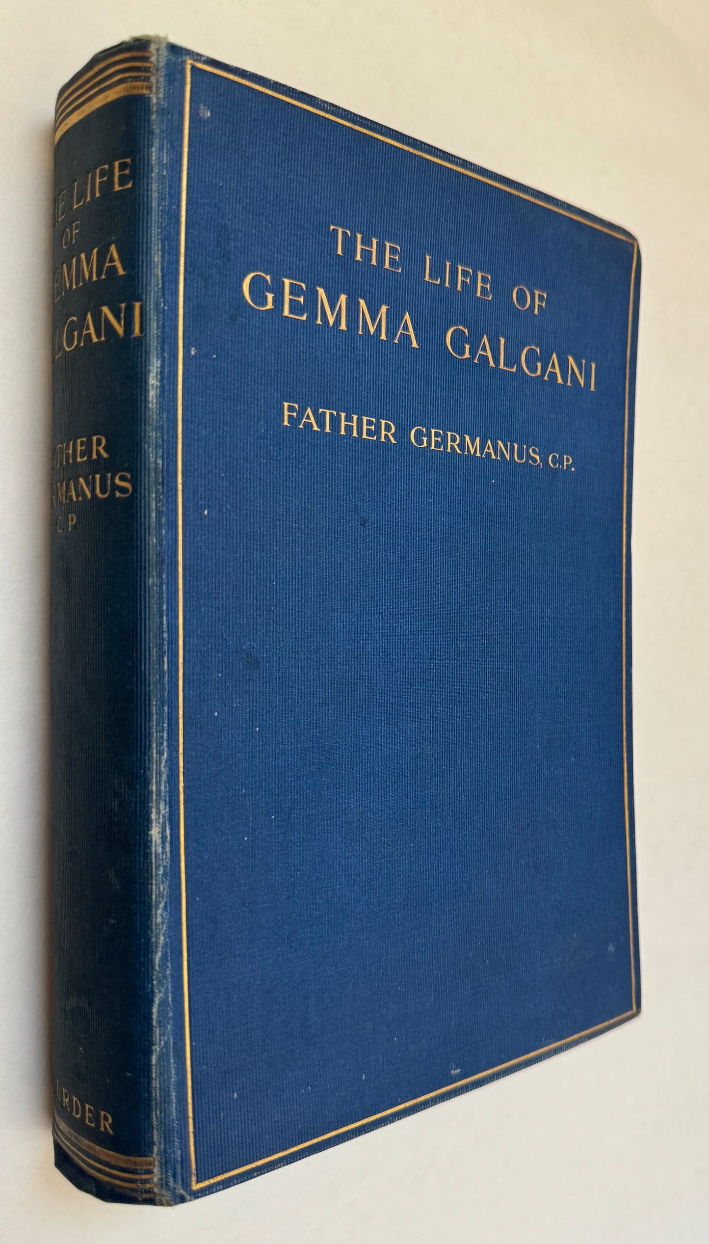 The Life of the Servant of God, Gemma Galgani, An Italian Maiden of Lucca