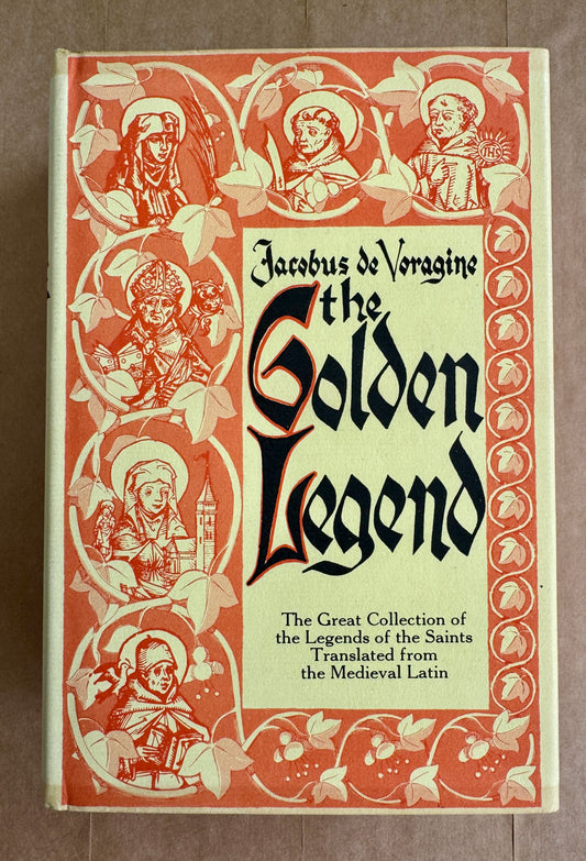 The Golden Legend of Jacobus de Voragine