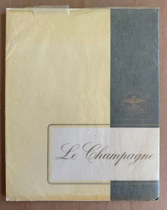 Le Champagne [cover title]; ¡A gloria del más célebre de los vinos! G. H, Mumm & Co. Societe Vinicole de Champagne - Successeur