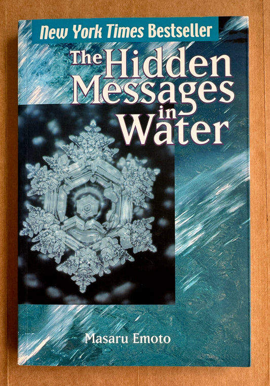 The Hidden Message in Water [Translation of: Mizu Wa Kotae Wo Shitterli]