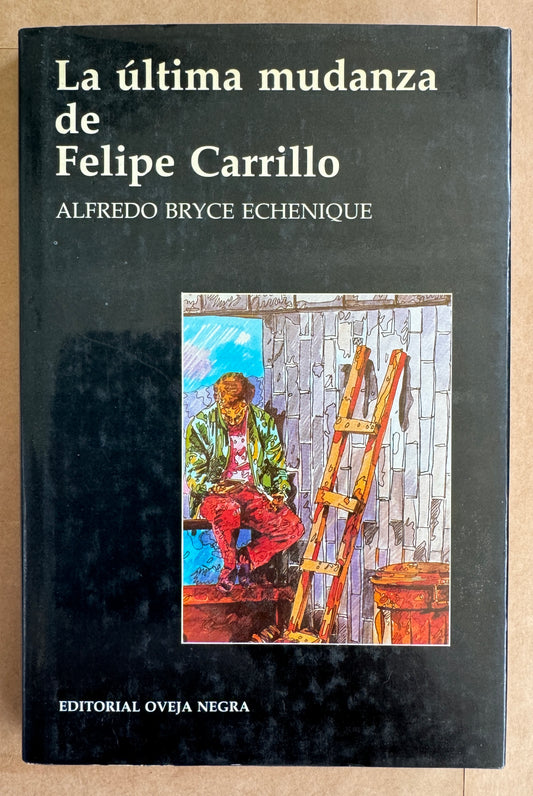 La Última Mudanza de Felipe Carrillo
