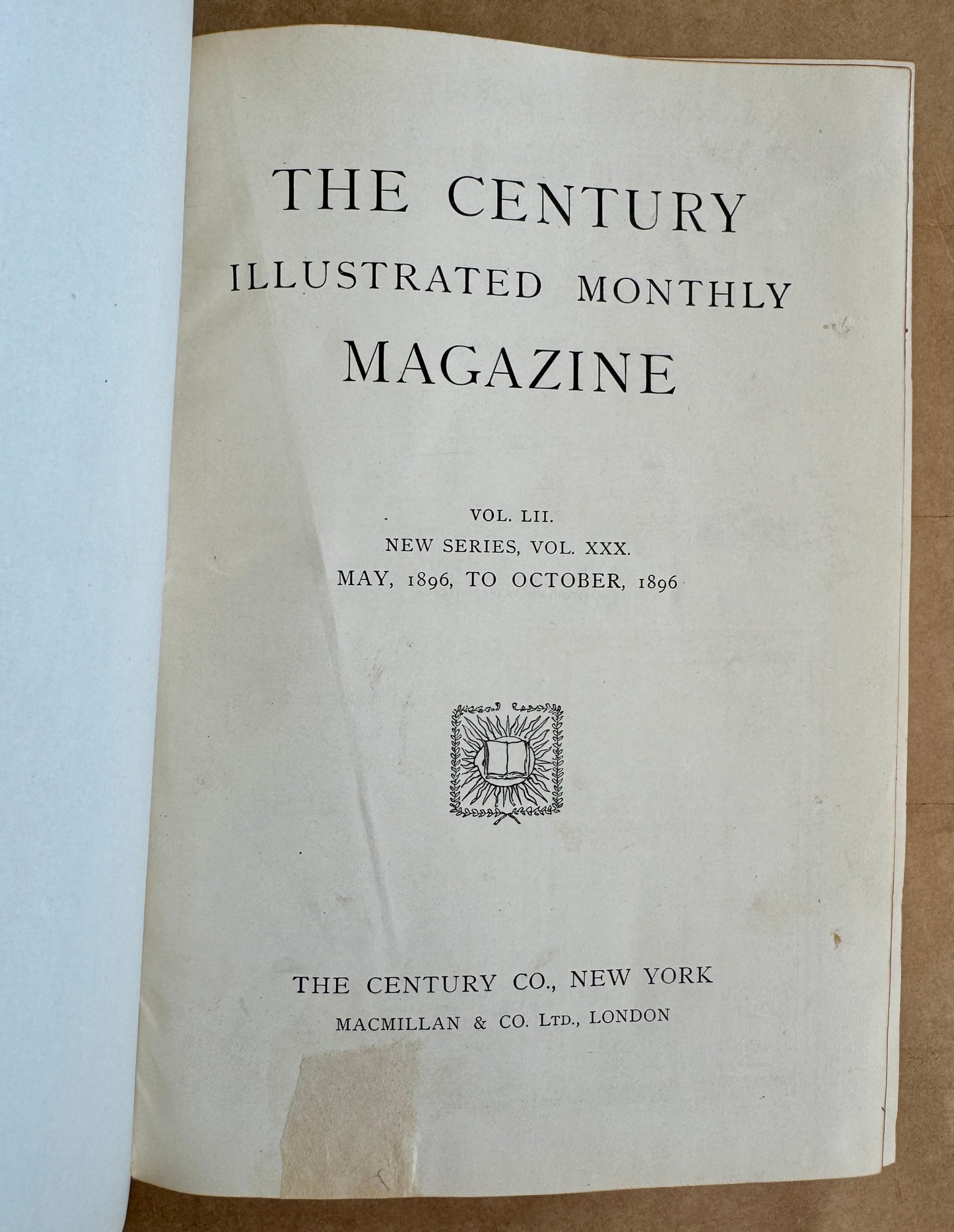 The Century Illustrated Magazine ; Vol. LII ; New Series Vol. XXX ; May 1896 to October 1896