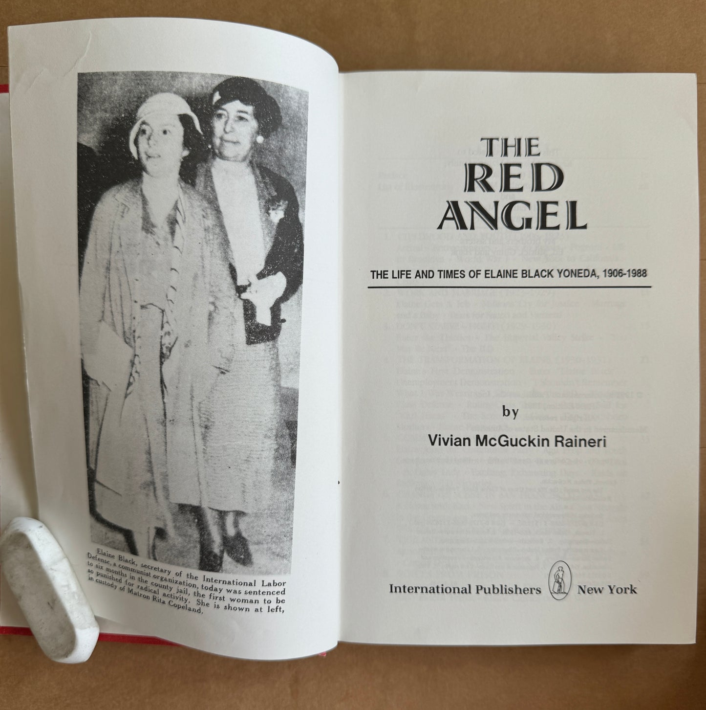 The Red Angel: The Life and Times of Elaine Black Yoneda, 1906-1988 [Signed]