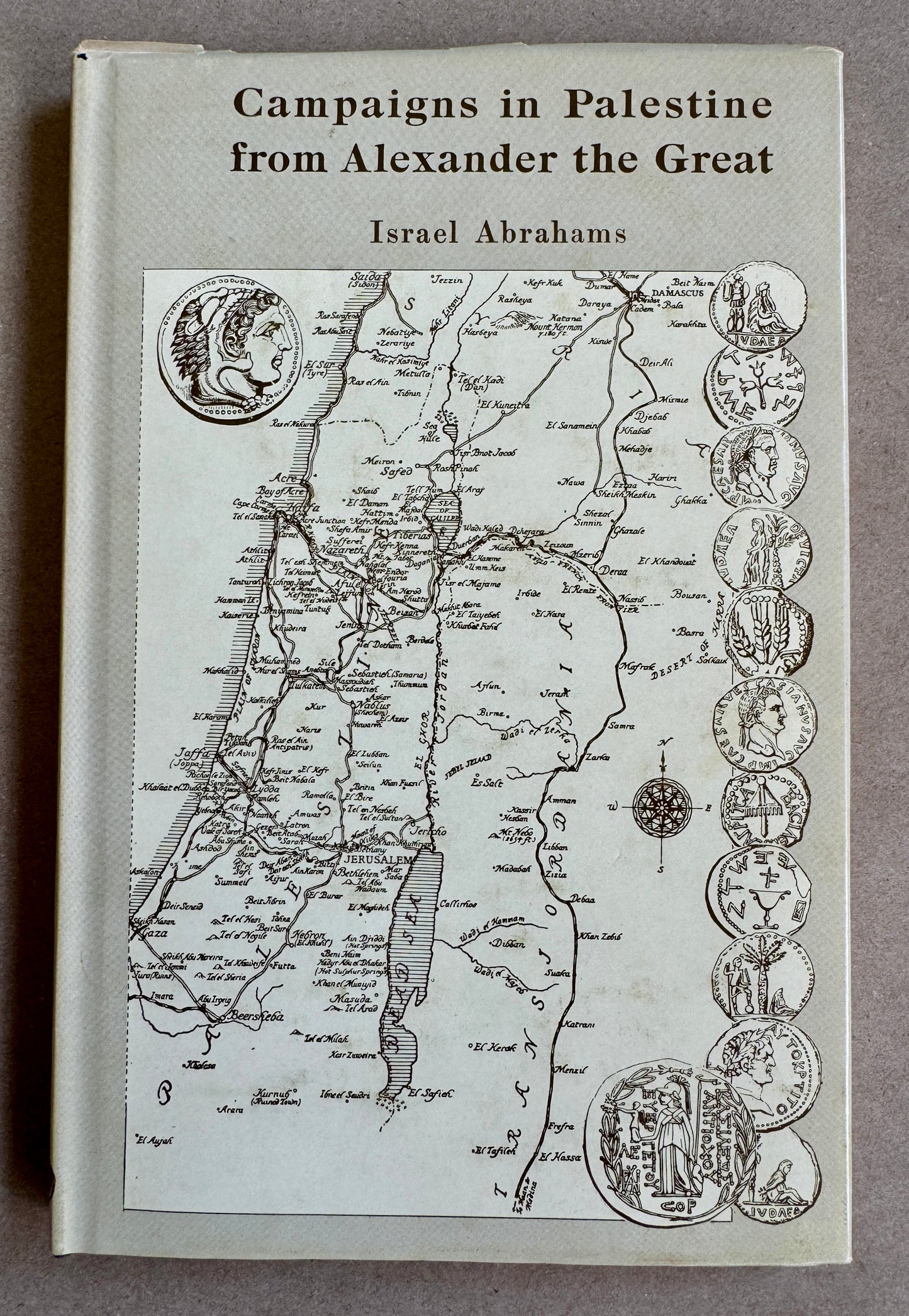 Campaigns in Palestine From Alexander the Great